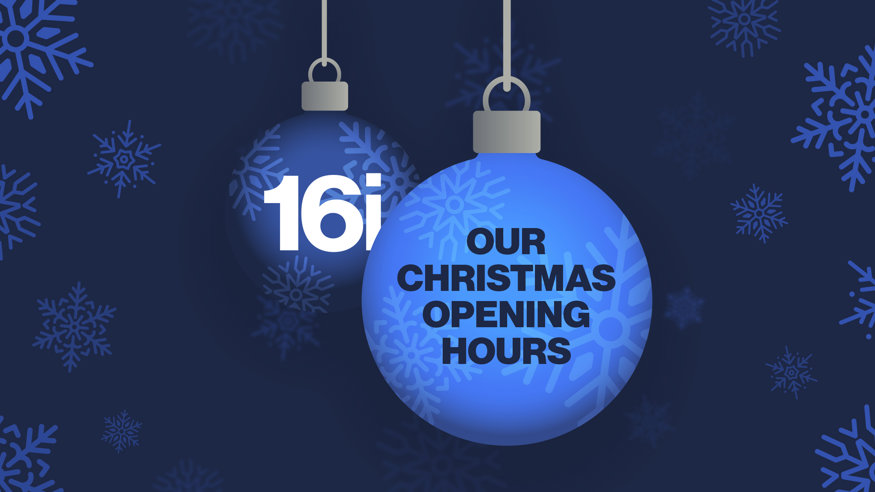 16i Christmas opening hours
